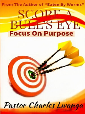cover image of Score a Bull's Eye